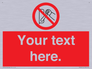 Custom Do Not Operate Sign